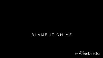 Leon-Blame it on me