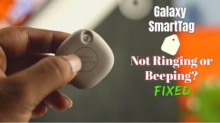 Fix Here: Samsung Smart Tag Not Ringing Phone! [Not Beeping]