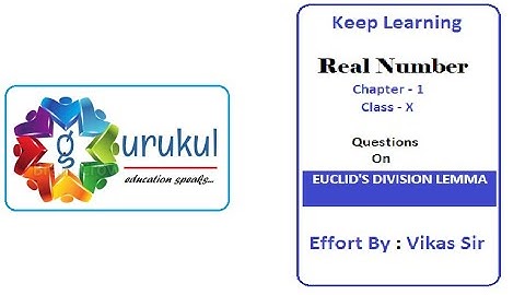 Real number | M - 04 | Questions Types on Euclid