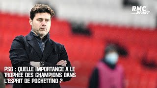 PSG : Quelle importance a le Trophée des champions dans l'esprit de Pochettino ?