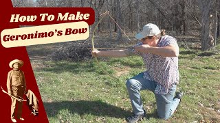 Making Chief Geronimo's Last Bow! A Bow Maker's Journey