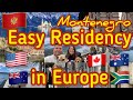 Residency in Europe - Montenegro Has The Easiest Expat Residency  (Americans Retire in Europe)