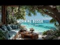 Morning Bossa Nova Jazz ~ Relaxing Beach Vibes &amp; Coffee Shop Study Music