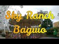 Fun Filled Adventure at Sky Ranch Baguio | Vacation 2023 | Baguio City Philippines |