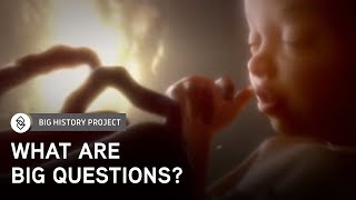 Big Questions (H2) | Unit 1: Big History Project | Big History | OER Project | Suryadeep C