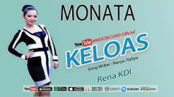 MONATA-- KELOAS--RENA KDI  - Durasi: 5:07. 