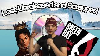 The Wild World of Unreleased, Scrapped, and Lost Music