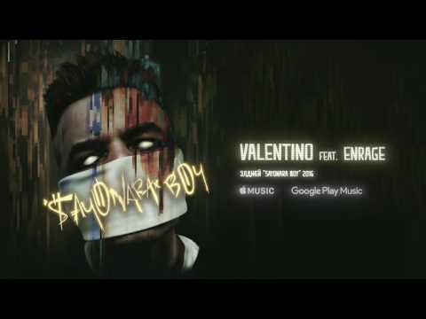 Valentino (feat. Enrage)