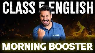 Class 5 Annual Exam | English | Morning Booster | For Independent | Exam Winner
