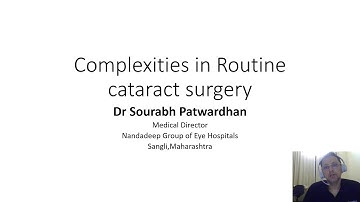 218 Complexiteiten bij een routinematige staaroperatie Dr. Sourabh Patwardhan