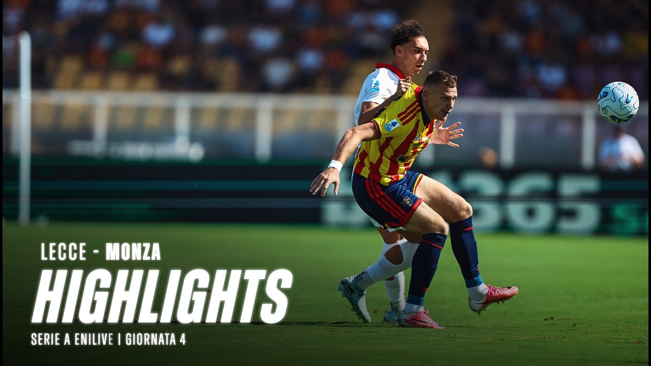 LECCE 3 - 2 MONZA | HIGHLIGHTS SERIE A ENILIVE