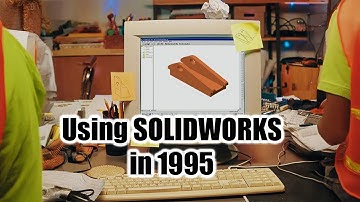 How SOLIDWORKS was used in 1995!
