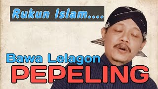 Dandanggula Rukun Islam - Bowo Pepeling - Slendro Sanga - cipt. Ki H. Anom Suroto - Javanese song