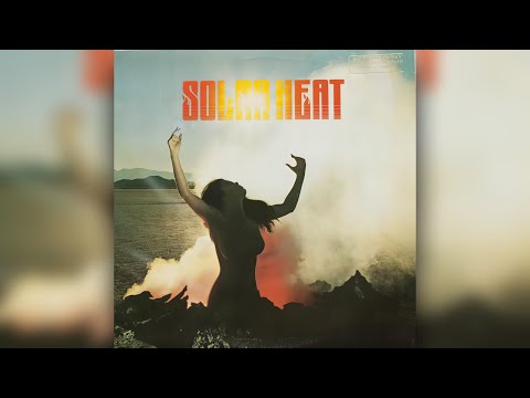 Solar Heat - Honey, I Love You