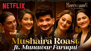 The Cast Of Heeramandi & Munawar Faruqui - The Mushaira ROAST! 🔥💎 | Netflix India