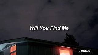 Jesse Davidson - Will You Find Me (Lyrics / Sub Esp)