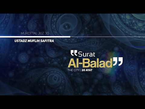 murottal-qs.-090:-al-balad-|-ustadz-muflih-safitra