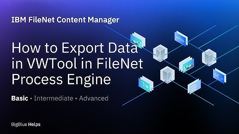 Exporting Data in vw tool in FileNet Process Engine