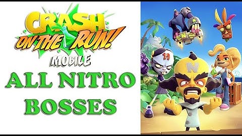 Crash On the Run! ALL NITRO BOSS BATTLES كراش بانديكوت