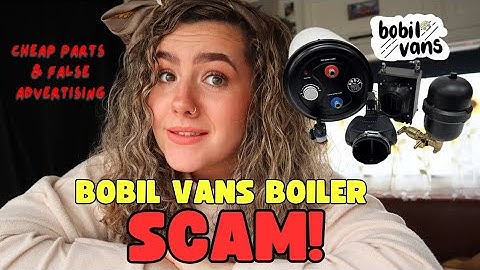 IS IT A VAN LIFE SCAM? OVERPRICED PARTS.. Bobil Van Boiler Unboxing, Install and why I got a refund😲