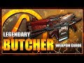 Borderlands 3- Legendary Weapon Guide: Butcher