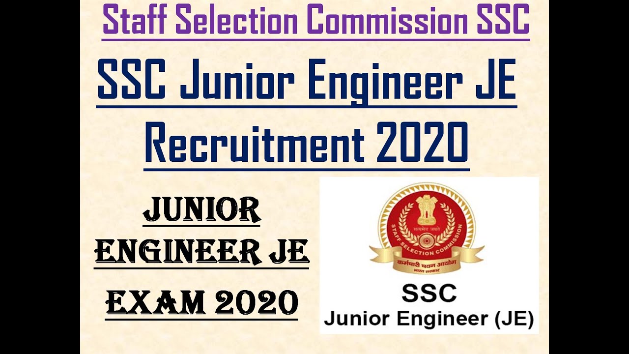 SSC JE 2020 || SSC Junior Engineer JE Recruitment 2020 || CIVIL/MECHENICAL/ELECTRICAL VACANCY 2020