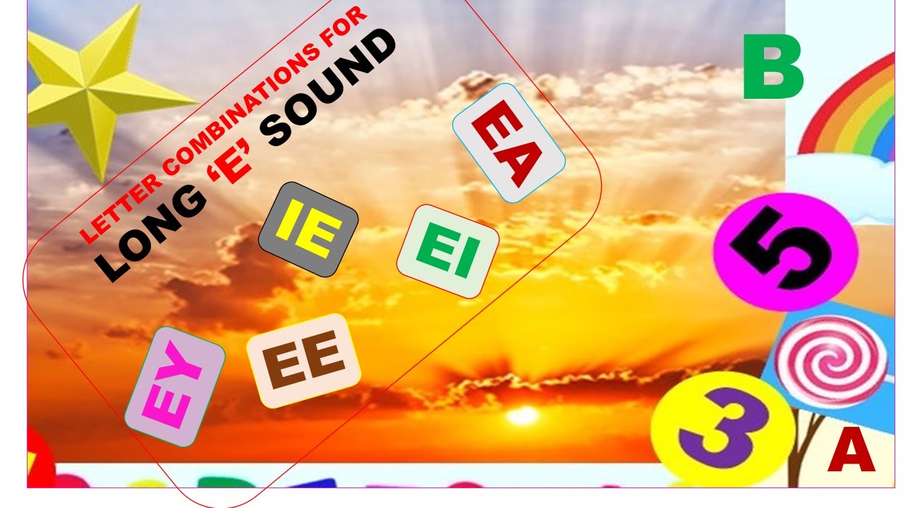 LONG 'E' SOUND EE; EA; EI; IE; EY (VOWEL SOUNDS) YouTube