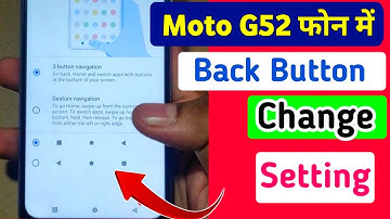 Moto G52 back button setting | Moto g52 me back button kaise lagaye | back button settings