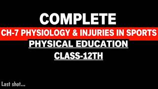 Decode Physiology and injuries in sports in 7 mins.!! |PE 2026 | CLASS 12 screenshot 3