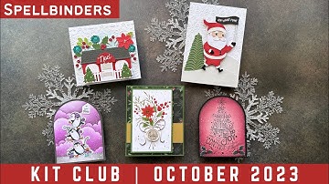 Christmas FUN! October Kit Club w/ Spellbinders | #teamspellbinders #neverstopmaking
