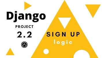 Django project 2.2 || Signup Logic || login & signup || Beginners #3 || O.nitin353