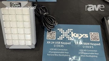 InfoComm 2022: X-Keys Presents XK-24 USB Programmable Keypad