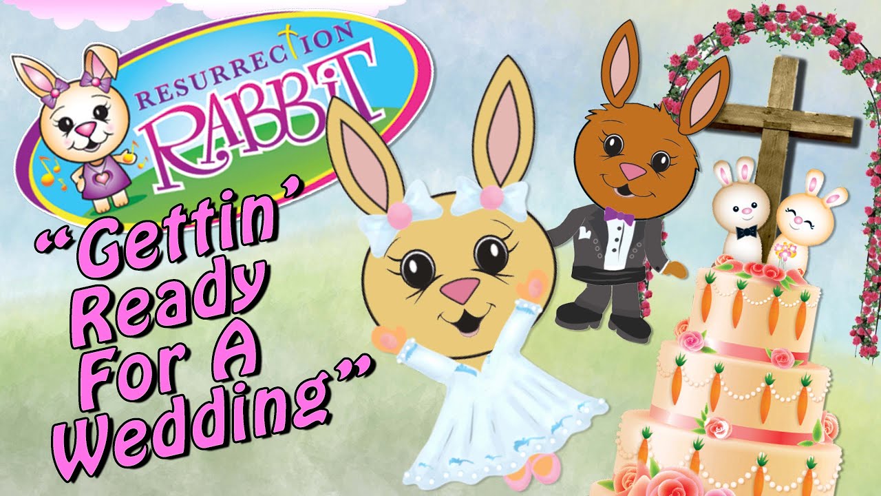 Resurrection Rabbit Resurrection Rabbit - Gettin Ready For A Wedding - YouTube