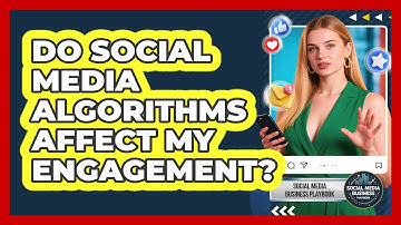 Do Social Media Algorithms Affect My Engagement?