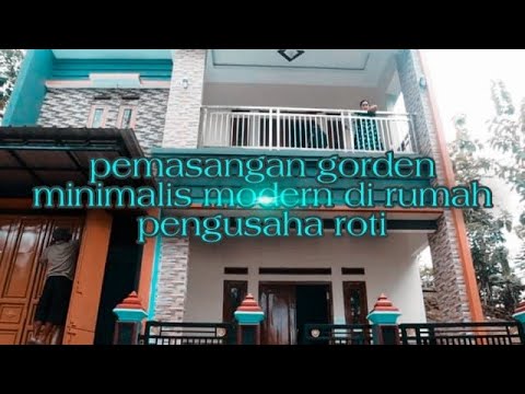  pemasangan  gorden  minimalis  modern di rumah pengusaha roti 