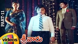 Srivaru Telugu Full Movie | Sobhan Babu | Vijayashanti | Chandra Mohan | Part 11 | Mango Videos