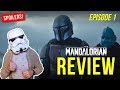 The Mandalorian - Episode 1 - REVIEW [SPOILERS]