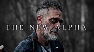 Negan Tribute || The New Alpha [TWD]