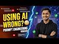 Prompt Engineering Explained 🔥 6 Golden Rules + All Techniques | Tamil 🇮🇳