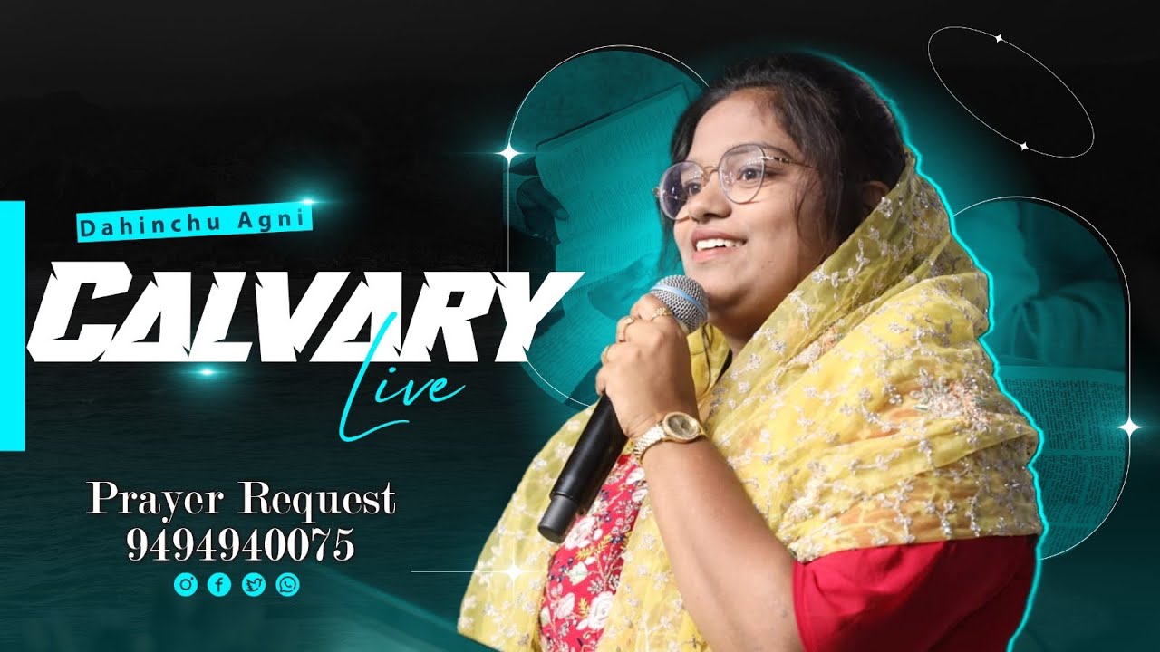 Calvary TV Live Program [ 28 - 02 - 2026 ] Sis : Karishma Praisy Thomas Dahinchu Agni Rajahmundry