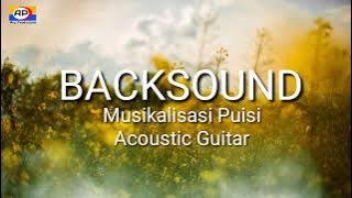 Backsound Musikalisasi Puisi Acoustic Guitar no Copyright// Suasana Alam