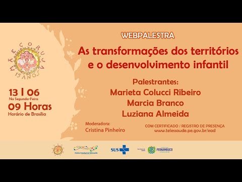 As transformações dos territórios e o desenvolvimento infantil