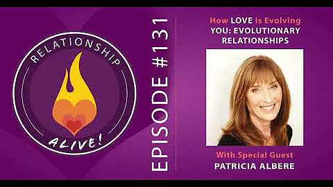 131: How Love is Evolving You - Evolutionary Relat...