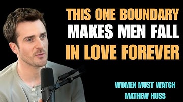 “This One Boundary Makes Men Fall in Love Forever | Matthew Hussey Motivation” 👇