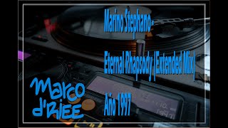 Marino Stephano - Eternal Rhapsody (Extended Mix) - 1997