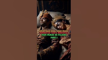 Keruntuhan Kesultanan Demak part I: Perebutan Takhta dan Akhir Dinasti Penuh Intrik