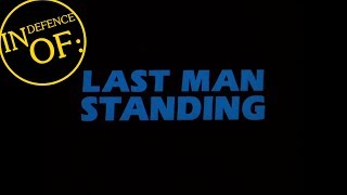 In Defence Of Last Man Standing 1995