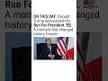 On This Day: Trump Changed Politics 🇺🇸