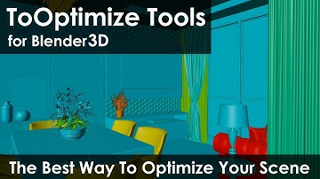 ToOptimize Tools For Blender - Easily Optimize Your Scene