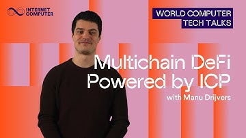 Chain Fusion on ICP: Advancing Multichain DeFi | Tech Talk with Manu Drijvers